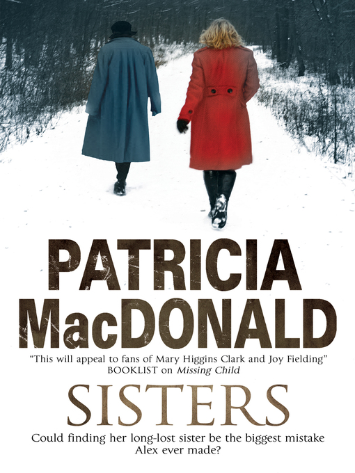 Title details for Sisters by Patricia MacDonald - Available
